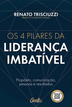 ŷKoboŻҽҥȥ㤨Os 4 pilares da lideran?a imbat?vel Prop?sito, comunica??o, pessoas e resultadosŻҽҡ[ Renato Trisciuzzi ]פβǤʤ420ߤˤʤޤ