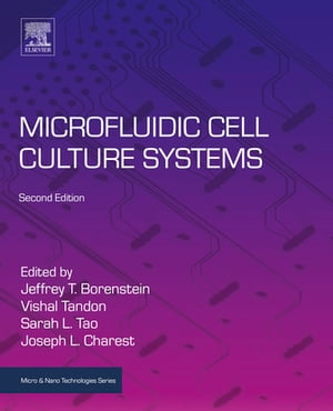 Microfluidic Cell Culture Systems