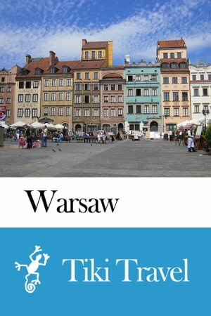 Warsaw (Poland) Travel Guide - Tiki Travel