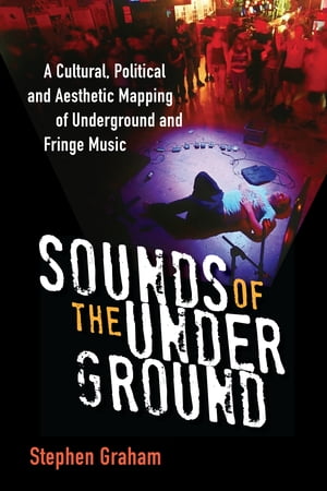 Sounds of the Underground