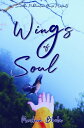Wings of Soul【電子書籍】[ Muskan Bhola ]
