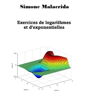 Exercices de logarithmes et d'exponentielles