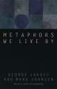 ŷKoboŻҽҥȥ㤨Metaphors We Live ByŻҽҡ[ George Lakoff ]פβǤʤ1,708ߤˤʤޤ