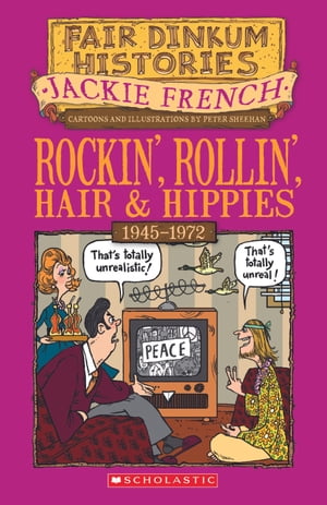 Rockin', Rollin', Hair and Hippies