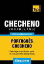 Vocabul?rio Portugu?s Brasileiro-Checheno - 3000 palavras