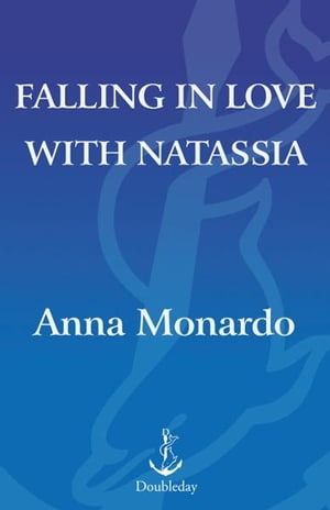 Falling in Love with Natassia