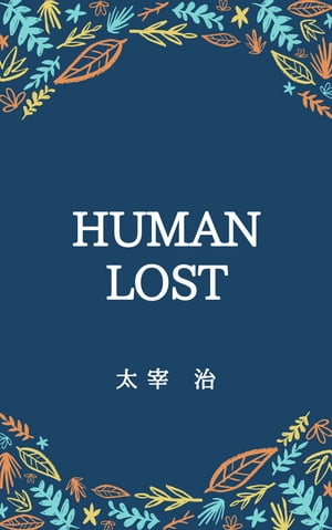 HUMAN LOST