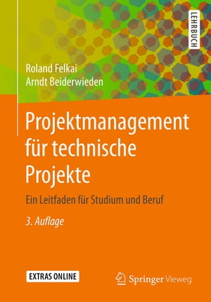 Projektmanagement für technische Projekte