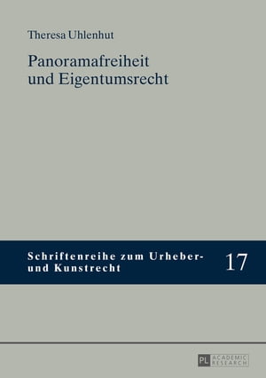 Panoramafreiheit und Eigentumsrecht