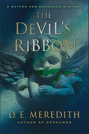 The Devil's Ribbon【電子書籍】[ D. E. Meredith ]