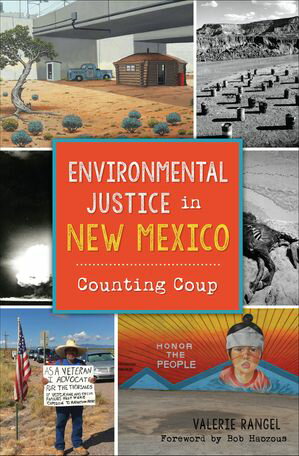 ŷKoboŻҽҥȥ㤨Environmental Justice in New Mexico Counting CoupŻҽҡ[ Valerie Rangel ]פβǤʤ2,115ߤˤʤޤ