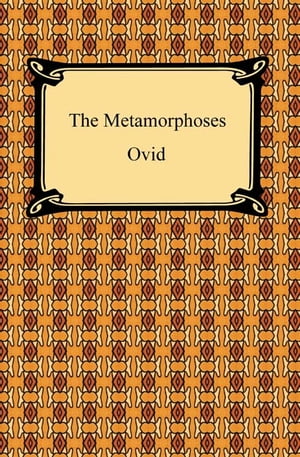 The Metamorphoses