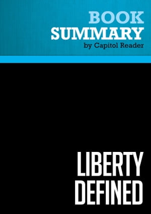 Summary: Liberty Defined