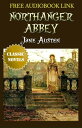 ŷKoboŻҽҥȥ㤨NORTHANGER ABBEY Classic Novels: New Illustrated [Free Audiobook Links]Żҽҡ[ Jane Austen ]פβǤʤ169ߤˤʤޤ