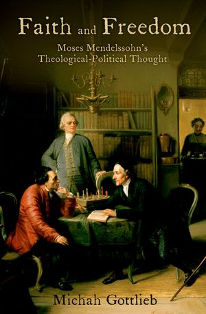 楽天楽天Kobo電子書籍ストアFaith and Freedom Moses Mendelssohn's Theological-Political Thought【電子書籍】[ Michah Gottlieb ]