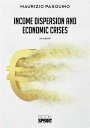 ŷKoboŻҽҥȥ㤨Income dispersion and economic crisesŻҽҡ[ Maurizio Pasquino ]פβǤʤ727ߤˤʤޤ