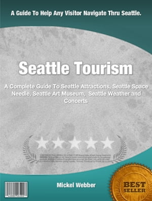 Seattle Tourism