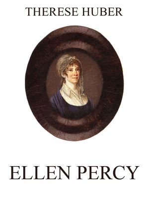 Ellen Percy【電子書籍】[ Therese Huber ]