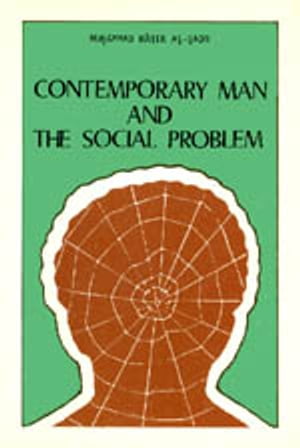 Contemporary Man and The Social Problem