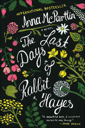 The Last Days of Rabbit Hayes