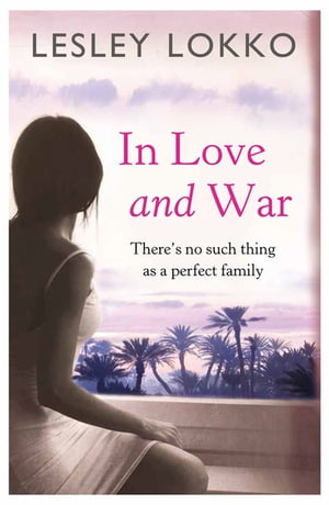 In Love and War