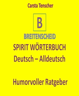 Spirit Wörterbuch Deutsch-Alldeutsch