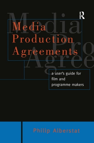 Media Production Agreements