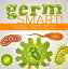 Germ Smart! Infectious Diseases for Kids | Children's Biology Books