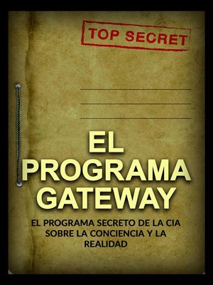El Programa Gateway (Traducido)