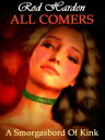 All Comers: A Smorgasbord of Kink【電子書籍