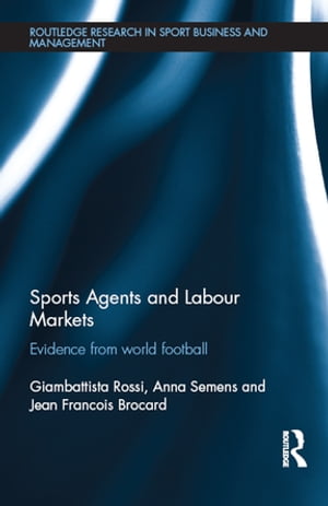 Sports Agents and Labour Markets