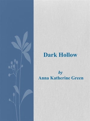 Dark Hollow