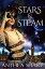 Stars and Steam Five Victorian Spacepunk StoriesŻҽҡ[ Anthea Sharp ]