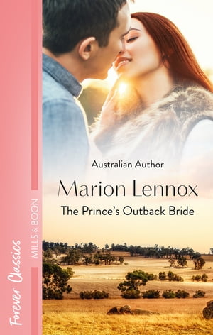 The Prince's Outback Bride