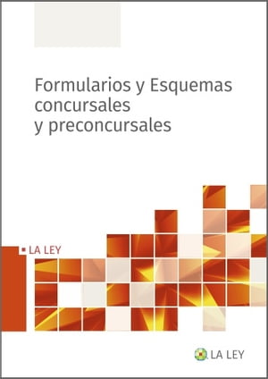 Formularios y esquemas concursales y preconcursales