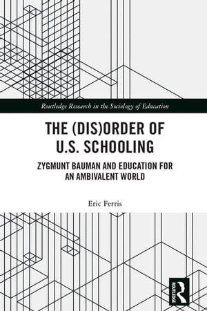 The (Dis)Order of U.S. Schooling