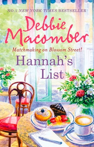 Hannah's List (A Blossom Street Novel, Book 7)