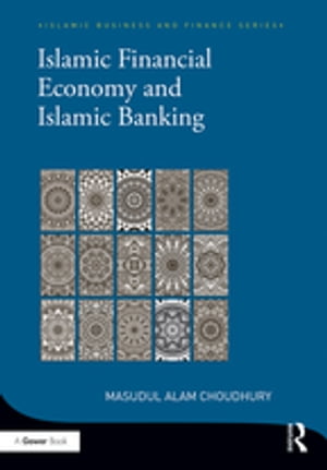 Islamic Financial Economy and Islamic Banking