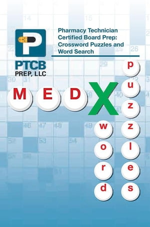 Pharmacy Technician Certified Board Prep: Crossword Puzzles and Word Search