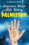 IMPROVE YOUR LIFE USING PALMISTRY