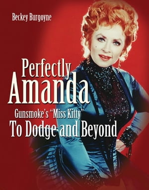 Perfectly Amanda: Gunsmoke's Miss Kitty