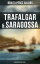 Trafalgar &Saragossa (Musaicum History Series) Spanish Historical NovelsŻҽҡ[ Benito P?rez Gald?s ]