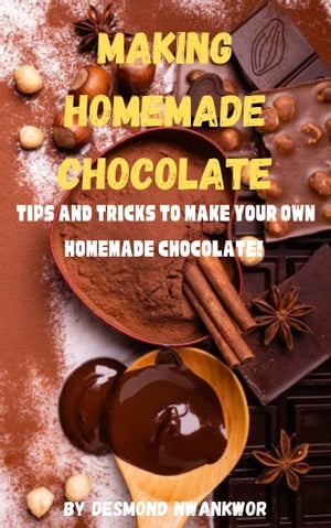 Making Homemade Chocolate