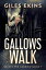 Gallows Walk