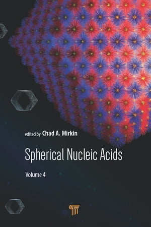 楽天楽天Kobo電子書籍ストアSpherical Nucleic Acids Volume 4【電子書籍】