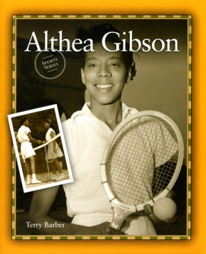 Althea Gibson【電子書籍】[ Terry Barber ]