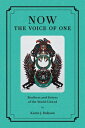 Now: The Voice of One Brothers and Sisters of the World United【電子書籍】[ Karin J. H...