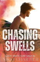 Chasing Swells【電子書籍】 Nikki Chartier