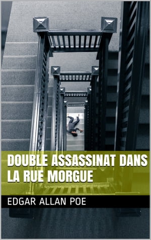 Double Assassinat dans la rue Morgue