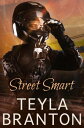 Street Smart An Autumn Rain Mystery【電子書籍】 Teyla Branton